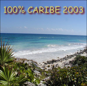 100% Caribe 2003