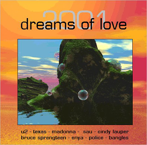 Dreams of Love 2001