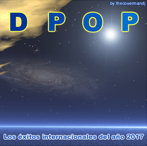 D Pop - xitos 2017