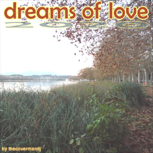 Dreams of Love 2020