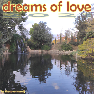 Dreams of Love 2021