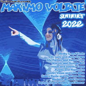 Maximo Voltaje Summer 2022