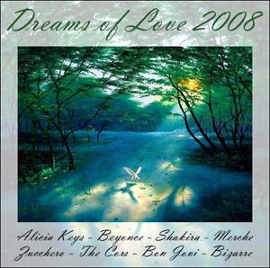Dreams of Love 2008