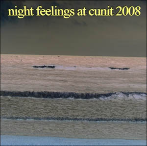 Night Feelings at Cunit 2008