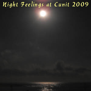 Night Feelings at Cunit 2009