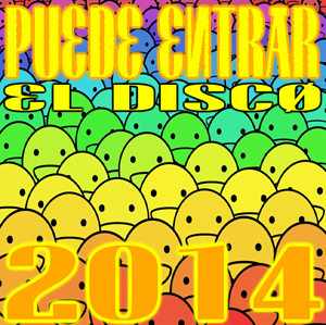 Puede Entrar -El Disco- 2014