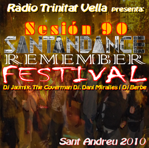 Sesion 90 Santandance Remember Festival