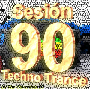 Sesion 90 Techno Trance
