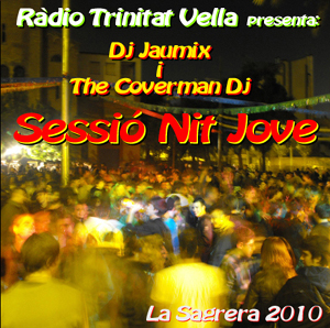 Sessio Nit Jove amb Dj Jaumix i The Coverman Dj