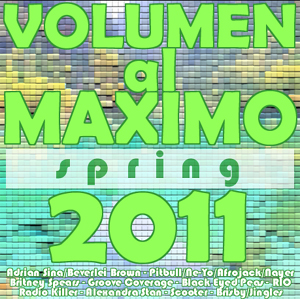 Volumen al Maximo Spring 2011