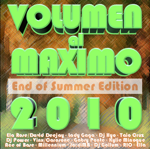 Volumen al Maximo 2010 (end of summer edition)